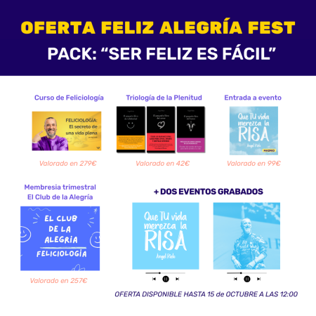 OFERTA FELIZ ALEGRÍA FEST (PACK SER FELIZ ES FÁCIL A PRECIO REDUCIDO)